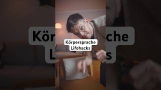 Körpersprache verbessern Lifehacks lifehacks körpersprache [upl. by Burke]