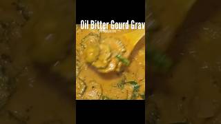 Tasty oil Fried bitter gourd gravy shorts [upl. by Yruj]