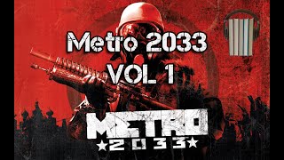 Metro 2033 VOL 1 AudiolibroDmitry Glukhovsky [upl. by Ativel]