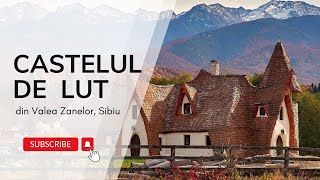 Castelul de Lut din Valea Zânelor de vizitat in Sibiu [upl. by Austreng]