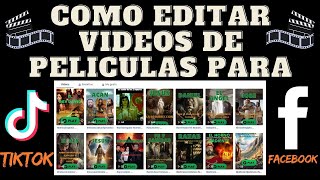 COMO EDITAR VIDEOS DE PELICULA PARA TIKTOK [upl. by Atekal]