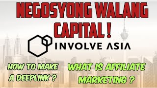 HOW TO MAKE A DEEPLINK IN INVOLVED ASIABUSINESS WITHOUT MONEY CAPITAL [upl. by Notsgnal]