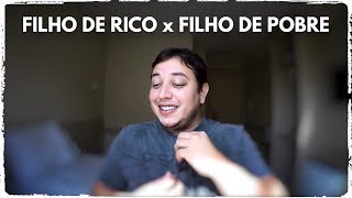 Filho de Rico x Filho de Pobre  Dia das Crianças [upl. by Anilorak]