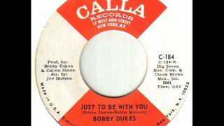 BOBBY DUKES  JUST TO BE WITH YOU 1971 [upl. by Cassey833]