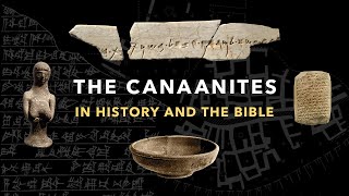 The Canaanites in History and the Bible [upl. by Zola]