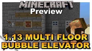 ✅ Minecraft 113 Multi Floor Bubble Column Elevator Preview Wetstone [upl. by Jade]