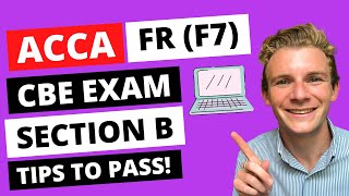 ACCA FR F7 CBE Specimen Exam Section B Reviewed  How to pass ACCA FR [upl. by Ynohtnakram]