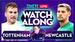 TOTTENHAM vs NEWCASTLE  Mark Goldbridge LIVE [upl. by Yrelbmik373]