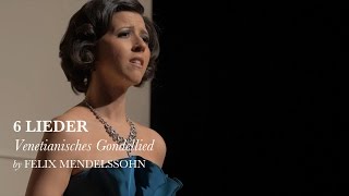 Venetianisches Gondellied  Lieder op 57 V  Felix Mendelssohn  Lisette Oropesa [upl. by Sirraj]