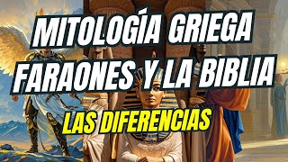 Mitología Griega Faraones y la Biblia Comparación de Tres Mundos Fascinantes [upl. by Eolcin]