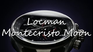 Locman Montecristo Moon [upl. by Nodyroc]