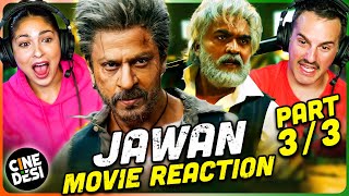 JAWAN Movie Reaction Part 33  Shah Rukh Khan  Nayanthara  Vijay Sethupathi [upl. by Enirehtakyram164]