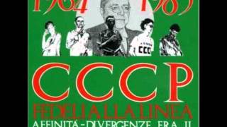 CCCP Fedeli alla linea  Io sto bene  AffinitàDivergenze [upl. by Ponce310]