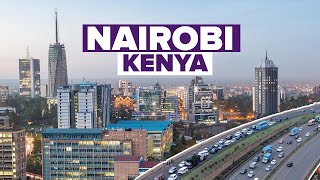 Discover Kenyas Capital Nairobi East Africas Most Developed City [upl. by Adnamal]