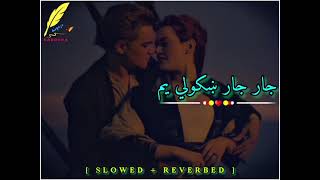 Jar Jar Khkoli Yam Pashto Viral Mast Song  Slowed  Reverbed [upl. by Enomad]