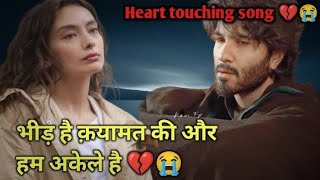 Zindagi ke rahon me 💔😭  Heart touching song 😢 [upl. by Lea648]