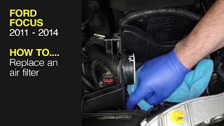 How to change the air filter on the Ford Focus 2011 to 2014 [upl. by Nord61]