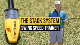 THE STACK SYSTEM  SWING SPEED TRAINER [upl. by Airetnuhs726]