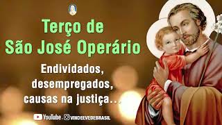 TERÇO PODEROSO DE SÃO JOSÉ OPERÁRIO  Pelos endividados desempregados e causas na justiça [upl. by Edaj]