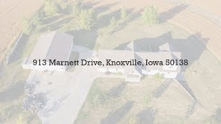 Stunning 15 Story Home  913 Marnett Drive Knoxville Iowa 50138 [upl. by Marcelia]