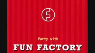 01 Fun Factory  Party With Fun Factory Radio Party Mix [upl. by Sancha]