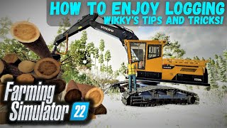 How To Enjoy Logging in FS22 [upl. by Hanselka90]