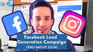 Facebook Lead Generation Campaign 2024 PRO Setup [upl. by Grossman756]