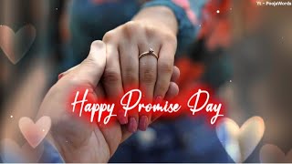 Promise Day Status 💞  Happy Promise Day status 2024  Promise Day Whatsapp Status 🥰 [upl. by Amling748]