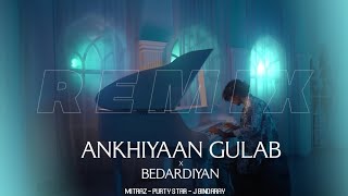 Gulab X Bedardiyan  REMIX   MITRAZ  PURTY STAR  J Bindaray   Prod By pedepepe [upl. by Karsten]