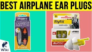 10 Best Airplane Ear Plugs 2019 [upl. by Ocirema]