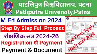 how to apply Patliputra University MEd Online Admission From 2024 Document amp Payment Full Process [upl. by Ahsinat]