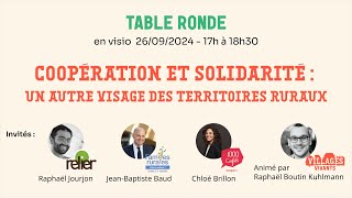 Table ronde  Coopération et solidarité un autre visage des territoires ruraux [upl. by Zigrang42]