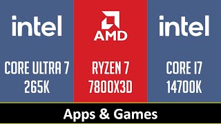 CORE ULTRA 7 265K vs RYZEN 7 7800X3D vs CORE I7 14700K [upl. by Arraet475]