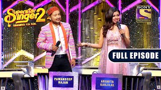 Himesh ने Pawandeep से पूछा उनका और Arunita का असली रिश्ता  Superstar Singer 2  Full Episode [upl. by Ekusoyr]