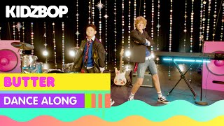 KIDZ BOP Kids  Butter Dance Along KIDZ BOP 2022 [upl. by Linkoski]