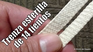 Trenza de 14 tientos esterilla  quotEl Rincón del Sogueroquot [upl. by Posehn]