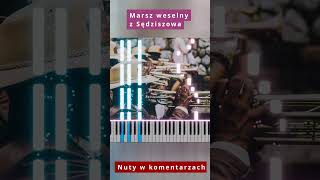 Marsz weselny z Sędziszowa 🎹 Piano Tutorial 🔥 Nuty shorts [upl. by Ileak47]