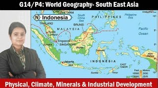 G10P4 World Geography South East Asia Agriculture Minerals Industries [upl. by Weeks287]