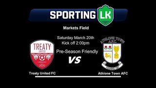 Treaty United FC v Athlone Town AFC [upl. by Wong]