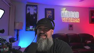 The Dadbod Veteran Live Stream [upl. by Heringer]