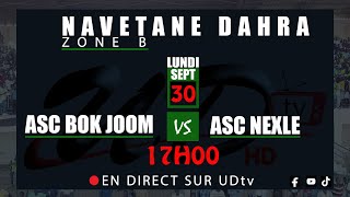 LIVE NAVETANE DAHRA ZONE B ASC BOK JOOM VS ASC NEXLE [upl. by Marquardt]