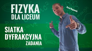 Fizyka  Siatka dyfrakcyjna zadania [upl. by Keir306]