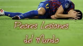 Las peores lesiones del mundo del Futbol [upl. by Namyaw324]