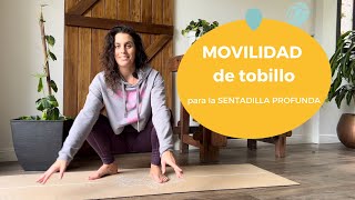 MOVILIDAD de tobillo para hacer la sentadilla profunda o MALASANA [upl. by Kalman250]