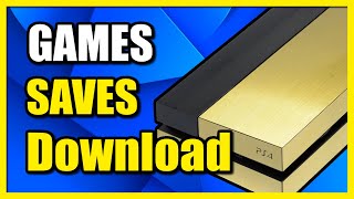 How to Download Saved Games Data on PS4 Account Fast Method [upl. by Rodmur953]