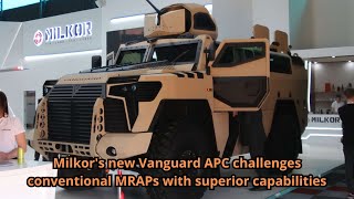 Milkors new Vanguard APC challenges conventional MRAPs with superior capabilities [upl. by Wendalyn676]