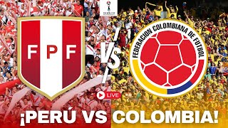 🔴 PERÚ vs COLOMBIA EN VIVO  ELIMINATORIAS COPA DEL MUNDO 2026 [upl. by Iharas140]