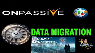 onpassive ll Onpassive data migration ll Onpassive migration update ll Onpassive new update [upl. by Rafaelof380]