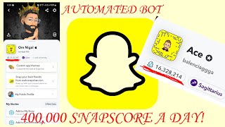 Automated Snapchat AI to Increase Snapscore 400000day [upl. by Okubo]