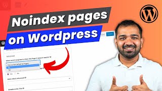 How to Noindex a Page in WordPress Avoid Wordpress Page or Post From Getting Indexed on Google [upl. by Kopaz593]